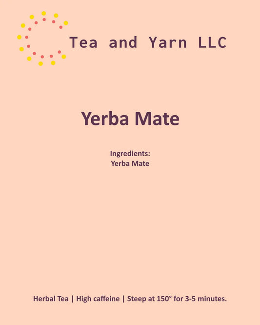 Loose Leaf Tea Yerba Mate